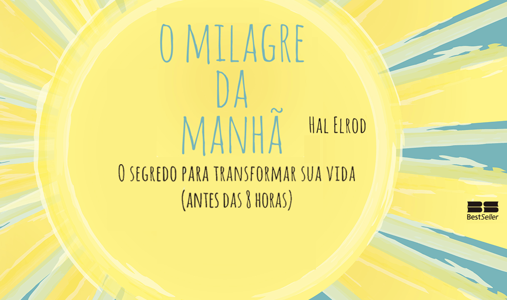 Cinco segredos para começar o dia bem