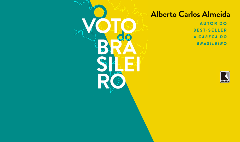 "O voto do brasileiro", Alberto Carlos Almeida