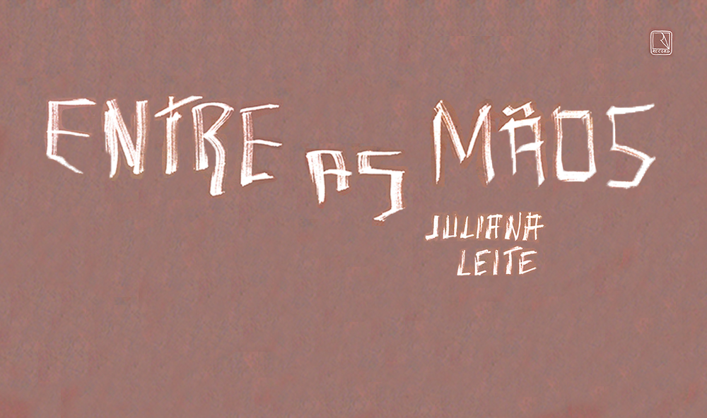 "Entre as mãos", de Juliana Leite, vence Prêmio APCA