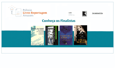 Amazon.com.br, Jornalistas & Cia e Grupo Editorial Record anunciam finalistas do Prêmio Livro-Reportagem Amazon