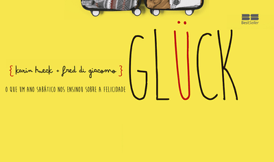 "Glück", de Karin Hueck e Fred Di Giacomo