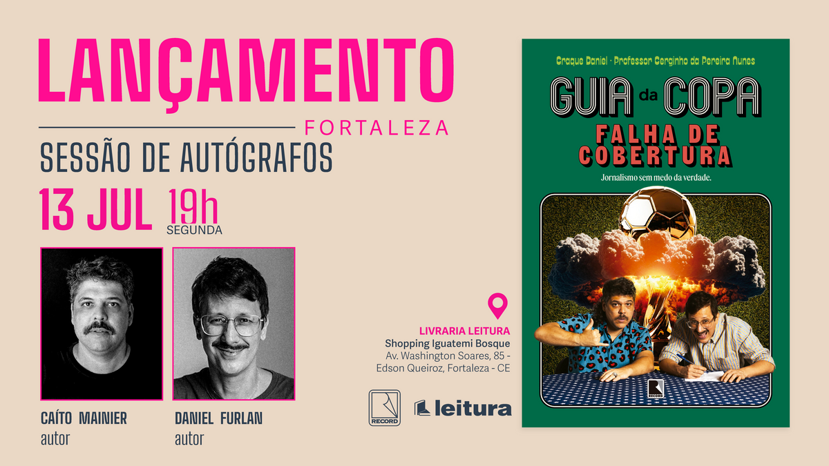 Lançamento Guia da Copa Falha de Cobertura em Fortaleza