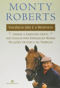 Violência não é a resposta