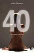 40: A women's novel