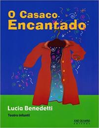 O casaco encantado