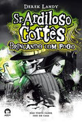 Mr. Skulduggery Courteous: Playing with Fire (Vol. 2)