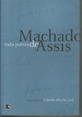 Toda poesia de Machado de Assis