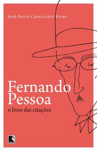 Fernando Pessoa, the book of quotations