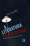 A LITERATURA NA POLTRONA