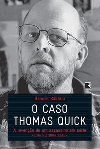 O caso Thomas Quick