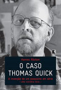 O caso Thomas Quick