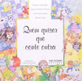 Quem Quiser que Conte Outra