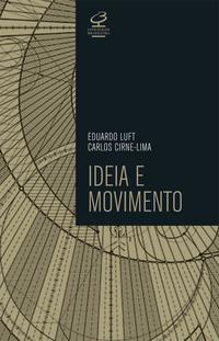 Idea and movement