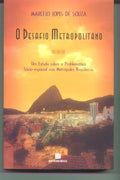 Metropolitan Challenge: A Study of the Social Problem
