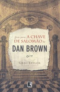 GUIA PARA A CHAVE DE SALOMAO DE DAN BROWN