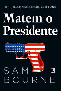 Kill the president