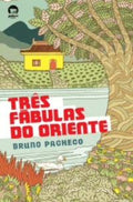 Três fábulas do oriente