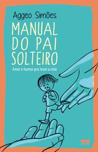 Single Dad's Handbook
