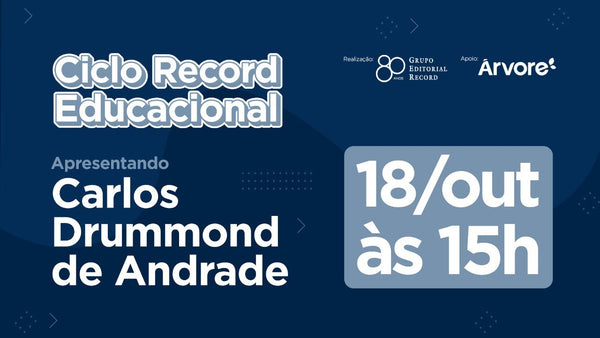 Apresentando Carlos Drummond de Andrade | Ciclo Record Educacional