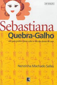 SEBASTIANA QUEBRA-GALHO