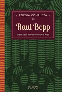 Complete Poetry of Raul Bopp