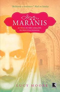 Maranis: Three generations of Indian princesses