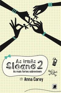 The Sloane Sisters: The Strongest Survive (Vol. 2)