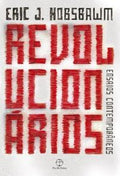 Revolutionaries: Contemporary Essays