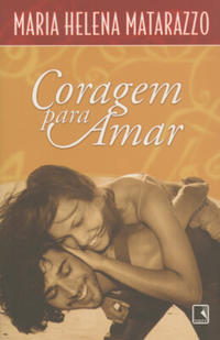 CORAGEM PARA AMAR