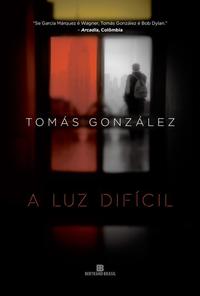 A luz difícil