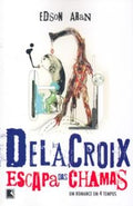 Delacroix escapes the flames