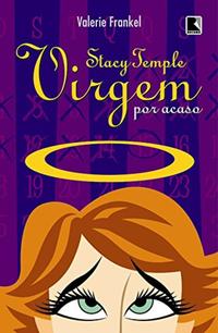 Stacy Temple, a virgin by chance