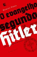 The Gospel According to Hitler