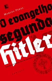 The Gospel According to Hitler
