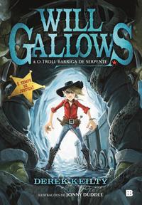 Will Gallows and the Serpent Belly Troll