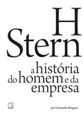 H Stern: A história do homem e da empresa