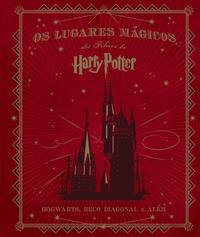 Os lugares mágicos dos filmes de Harry Potter