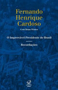 O improvável presidente do Brasil