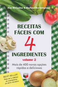 Easy Recipes with 4 Ingredients (Vol. 2)