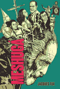 Meshugá: A novel about madness