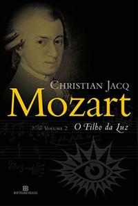 Mozart: The Son of Light (Vol. 2)