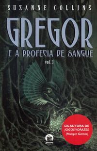 Gregor and the Prophecy of Blood (Vol. 3)
