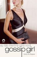 Gossip Girl: I Wouldn't Lie to You (Vol. 10)