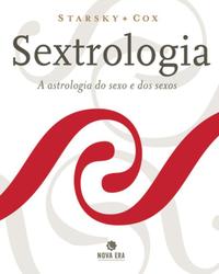 Sextrologia: A astrologia do sexo e dos sexos