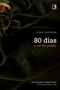 80 dias: A cor do prazer (Vol. 4)