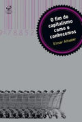 O fim do capitalismo como o conhecemos