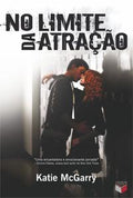 No limite da atração
