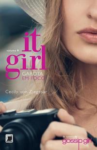 It Girl: Girl in Focus (Vol. 9)