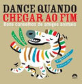 Dance When You Get to the End: Good Advice from Animal Friends