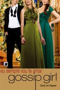 Gossip Girl: I Will Always Love You (Vol. 12)